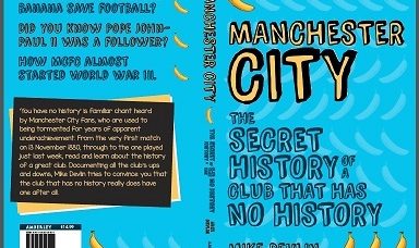 COMPETITION HAS ENDED: ‘Manchester City: The Secret History of a Club That Has No History’ Book!